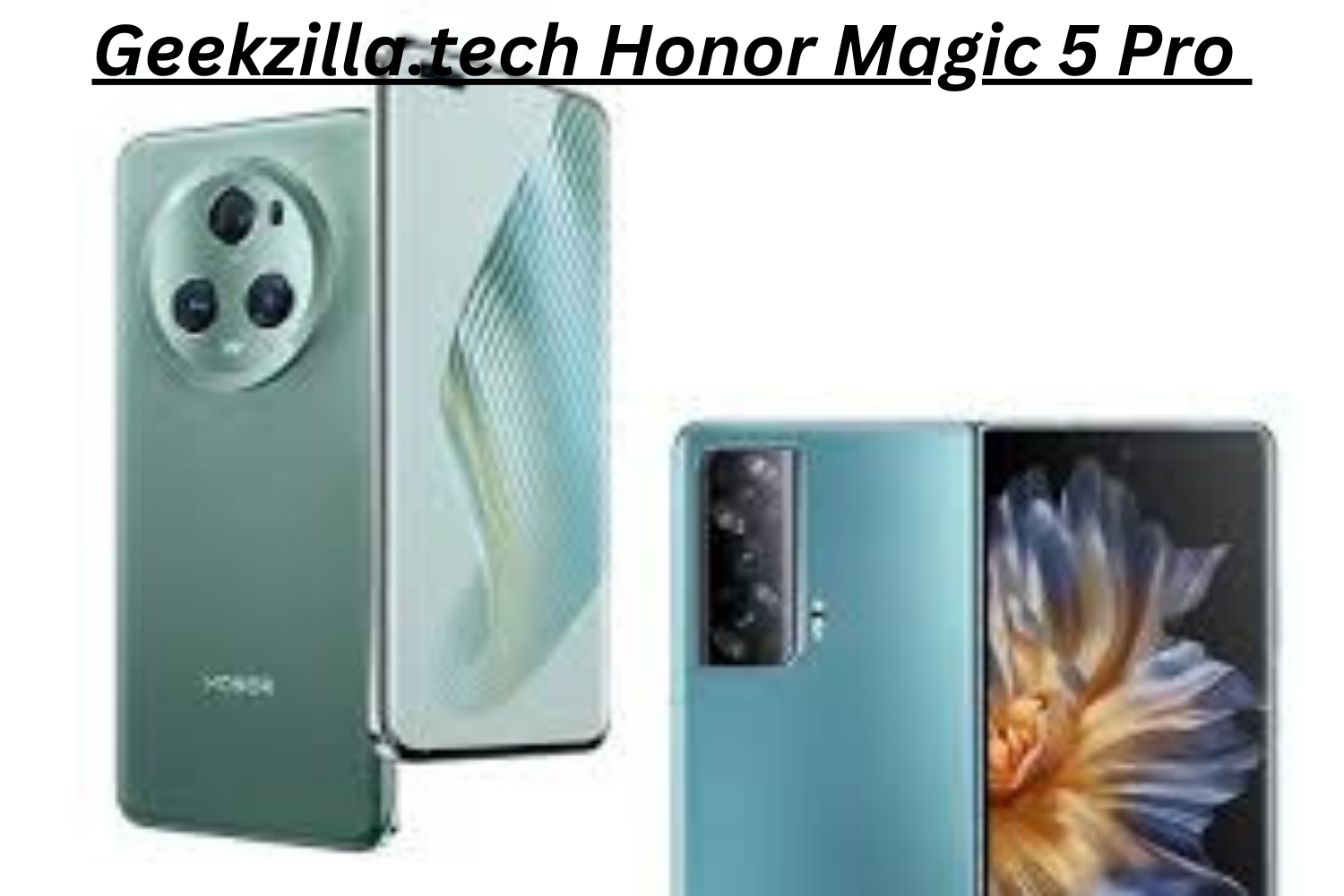 Geekzilla.tech Honor Magic 5 Pro