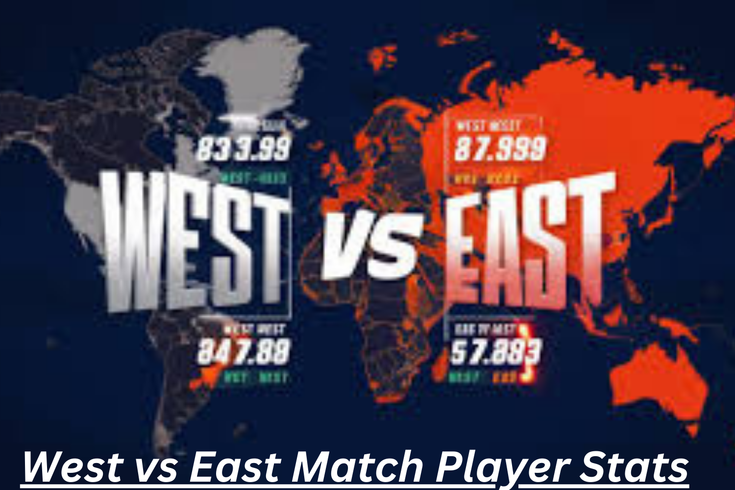 West vs East Match Player Stats